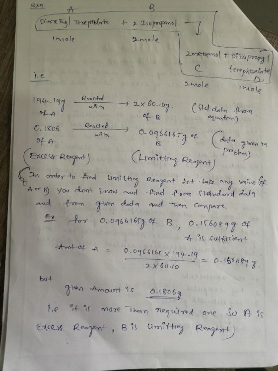 RxH A (Dimethyl Tereptblate + 2 Isopropanol Imole & mole 2 methanol & Diisopropy ( ) I c terephthalate ie smole imole 0.09661