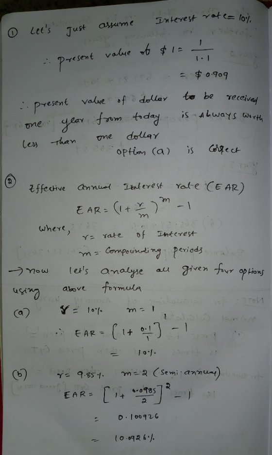 0 Lets just Interest rate= lol assume - A present value of $1= 1.1 ..tostod - = $0.909 .. present value of dollar to be rece