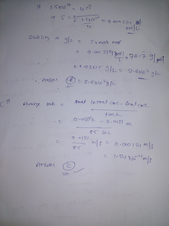 3 1.5x100 - us 5=38 1.5x160 = 0 000 334, at 4 molla Solubility in gl = Sxmoper mass . 0.60 339306) 78.7 9.00 20.02615 9/L= 2.