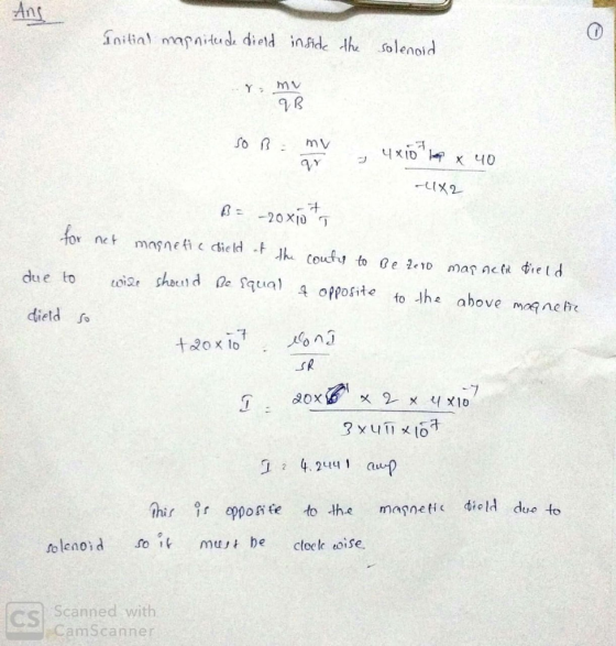 aiial mapaits died inide the solenoid So mv 一20x10斤 for net magneti e ie ld to 0e 1o mas act dietd , shou, d aesqual 4 opposi