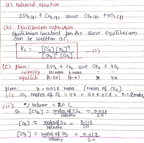 - @ Balanced equation _2503 (9) + Coz (4 529) +40214- (b) Equilibrum expression Equilibriem constant for the above equilibréc