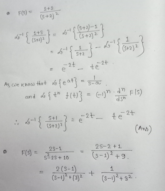 1 +3. = 72+_ telt As, we know that Lofe at} = stá . and do { th +(+)} = con dos FIS) SD 2 + St (ans) 25-1 • F(S) = 2 25 + 10