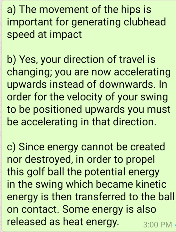 a) The movement of the hips is important for generating clubhead speed at impact b) Yes, your direction of travel is changing