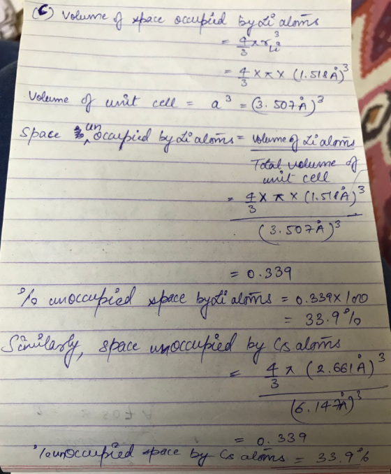 O volume of space occupied by Li aloms Xxx (1.5788) Volume of unit cell = a ² = (3.5074) 3 Space coupied by L’alima = wolume