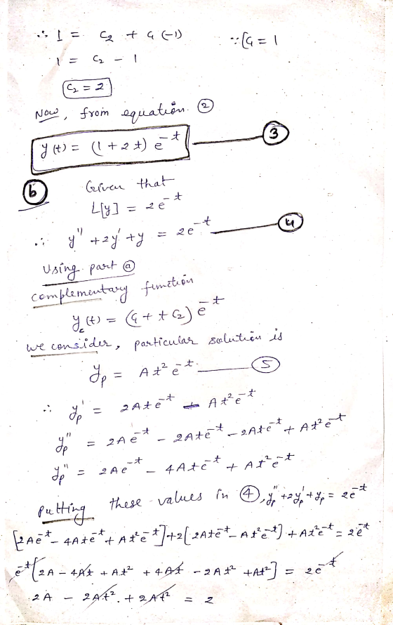 I = (ا ا . و --(G=1 C C = 2 2 Now from equation. y (t) = (1+2+) et 3 6 t 2 е at 2e : Given that Lly y + +zy ty Using part c