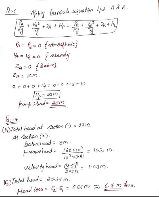 8:6 Apply besnouli equation b/w A & B. pg PA + VA ² + 2A + Hp = PB + V² + 2B + hy) ug g zg PA = P₂ = 0 {atmospheric} VA = VB