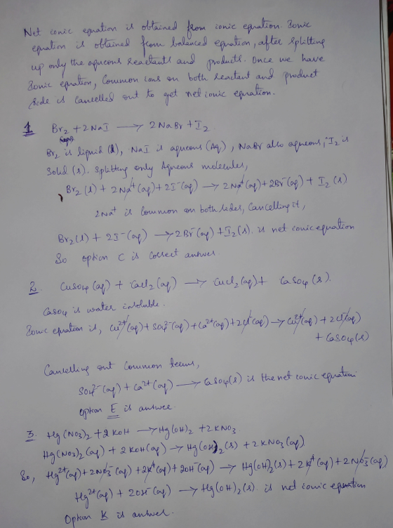land Net conic equation is obtained from conic equation. lonic equation is obtained from balanced equation, after splitting u