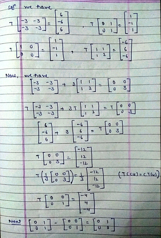 SA!? we have 1 1-3 -3 -3 -3 6 -6 6 T 0 JA T-6 6 -6 2 Now, we hare. -3 - 3 -3 + 0 3 2 0 0 1 -3 -3 -3 - 3 a 3 = 0 0 3 o 3 6 T O