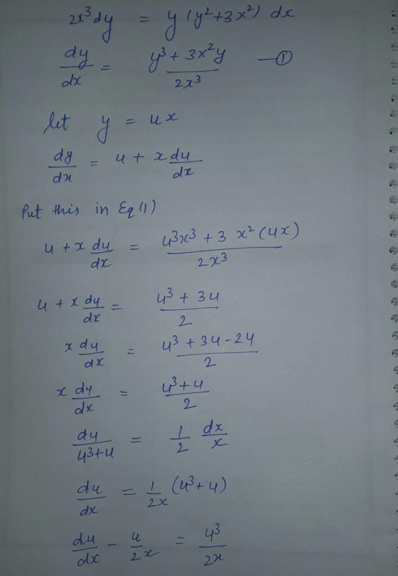 288dy = y 192 +3 x²) de a = y + 3x4 o 223 let y = ux = ut xdu Put this in eq (1) utx dy = 43113 + 3 - dx 223 x² (4x) dx - 2 4