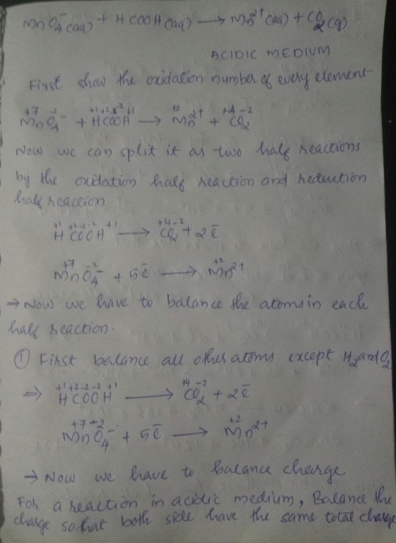 +42 Mocaa) + HCOOH craq) - Cad) + ) ACIDIC MEDIUM I First show the oxidation number of every element I 3 + Ha t e the I Now w