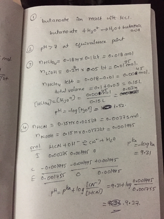 I butanoate in realt with Hel. butario ate thot Hot butanoic aud equivalence part 2 pH > 7 at rol 3 Tht Orors 0.15 3 nhclou =