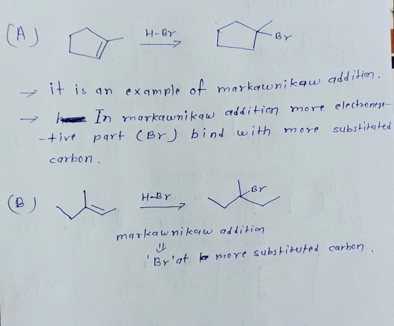 → it is an example of markawnikow add ho In markawnikaw addition more electronega- tive part (Br) bind with more substituted