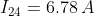 I_{24}=6.78\,A