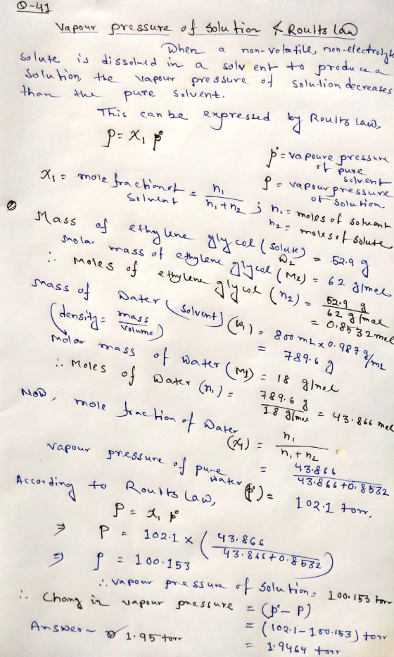 0-41 Vapour pressure of solution & Roults Law - When a non-volatile, non-electrolyte solute is dissolved in a soly ent to pro