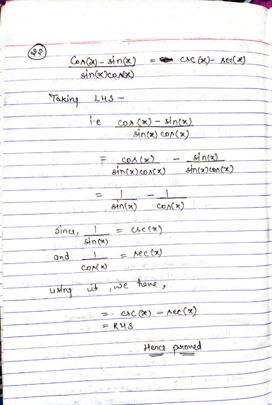 csc (a)- seelse) Conca)- sin(a) sinacono Taking LHS- le cos () - sin(x). sin(x) con(x) cos(x) sin(x) concx) sinca sin(x) con(