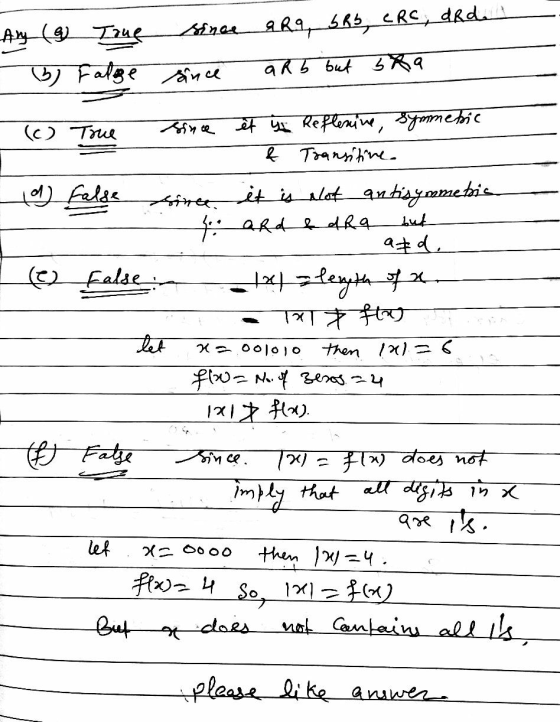 Any (9 Tine since 9R9, GRb, ERC, aRd. b) Falge since aRb but bha . (c) True since it y Reflenine, symmetric 4 T4+ . 9 false s