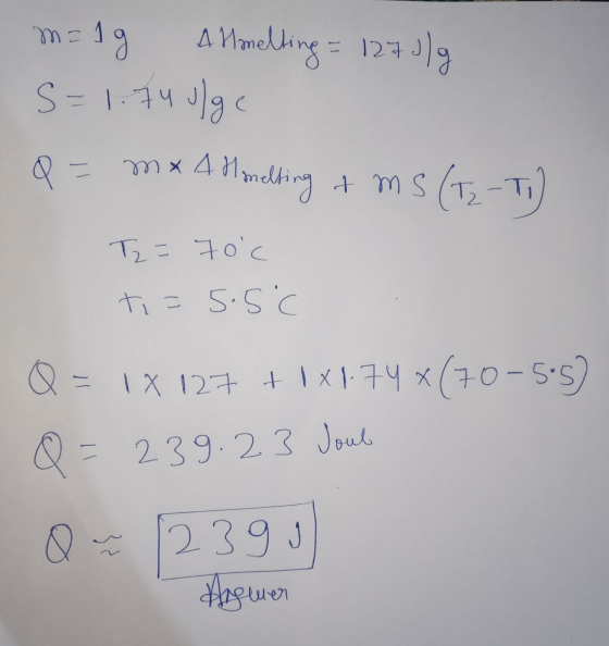 me Ig Almelting = 1270/g S = 1.74 Ulge Q = mx 4 Hamelting tim ms (tz - Ti) T2 = toc ti=5.5 Q = 1x 127 + 1x1.74 x(70-5.5) Q =