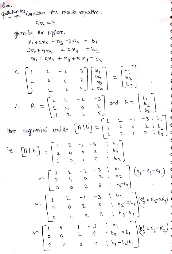 ۳ 63) 2. A=12 م م 4 o Que. Solution (C). Consider the matrix equatim , An=b given by the system, H1 +2012 -H3-304 = bi 201+ 4