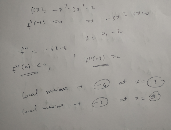 frx -x²-3x ² - 2 7 - 3x - Orsol -2 x = f(-2) 20 local mitina - local marting - ② at x =@ 2 at rao maxima