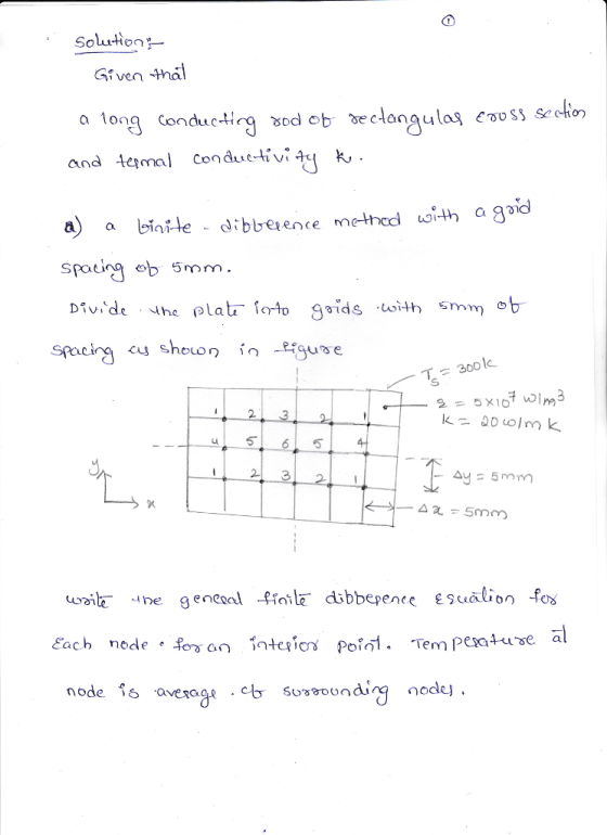 solution Given that a long conducting rod of rectangulas couss section and termal con due tivi ty ko. a) a binite - dibbereni