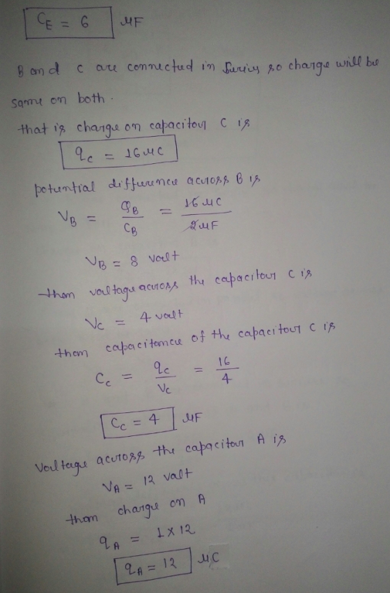 o chaige will b same on both that, change om capaciło c 4 C. Vel tegu acuto3s the catacitourn A i than charga om