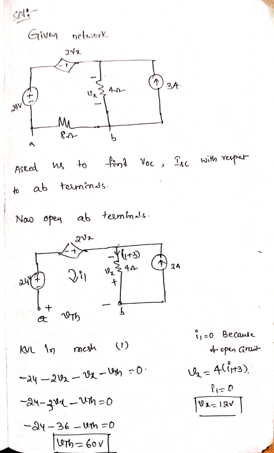 Given network 212 34 42 ş Va 24V Mi 8. b Asked Isc with respet to find Voc us ab terminals. to Now open ab teeminals. aux -V6