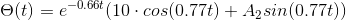 e(t) = -0.66+ (10 · cos(0.77t) + A2 sin(0.77t))