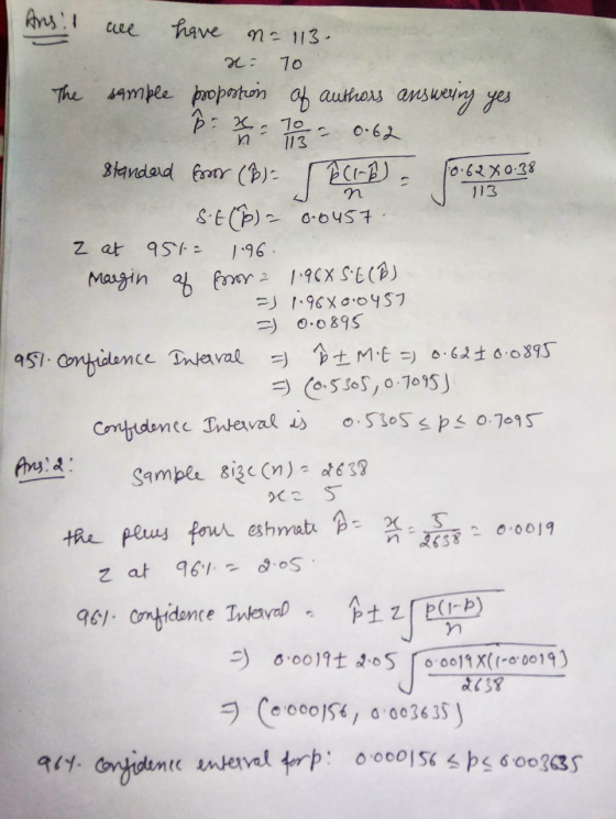 n ? J 113 Ans! I are have no 113. x 70 The sample propostion of authors answering yes. Bahan 0.62 standard for (h 0.62X0:38 S