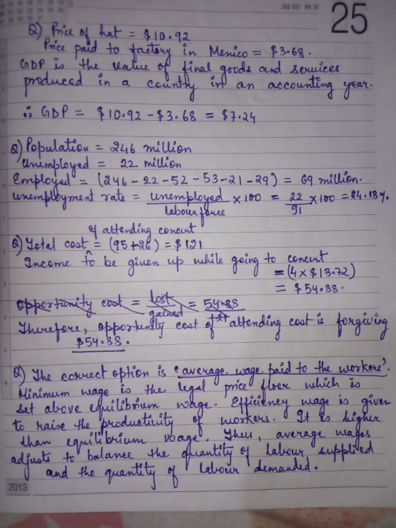 268-097 WK 39 G D P is the value 22 million 12 labour fouce gi Q) Price of hat = $10.92 25 Price paid to factory in Menico =