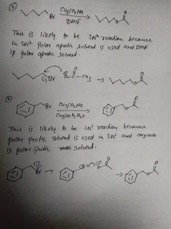 no Cuzcoana DMF > Wok This is likely to be SN² reaction because in SN2 Polar aprotic solvent is used and one is polas apodic