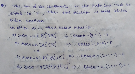 The sum of the components in the date daw must be esuad to ² Then the reaction is called thaded ouder reaction - so option as