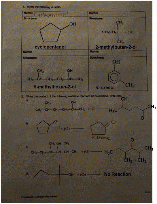 2. Name the following akohols. Name: Colpental OH Struch CH, CH,CH,C-OH CH, 2-methylbutan-2-ol cyclopentanol Name: Structures