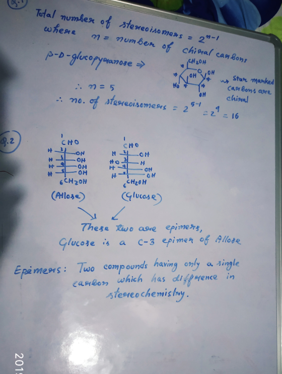 Total numbese of stereoisomers = 2-1 whene ne number of chical can bons *Кон No P-D-glucopyranose (H 2014 us Star manked n=5