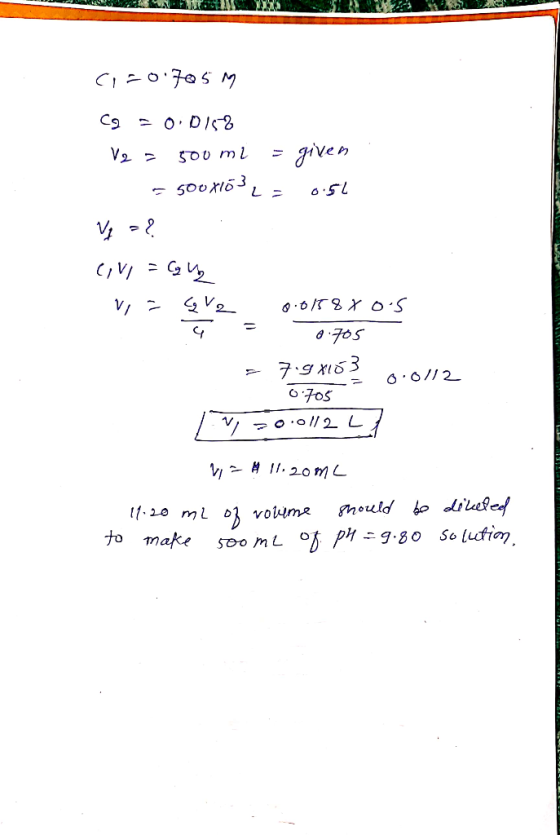GIF 0.705 m C9 = 0.0158 Ve = 500 ml = given = 500x153 c = 0:54 Ves? CVI = Gų v = qve 0.0158x 4 = 0.705 = 719x16} 0.705 17 30.