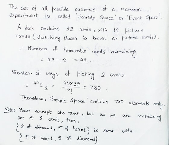 random The sot of all possible outcomes of a experiment in called Sample Space or Event Space. A deck contains with 12 pi