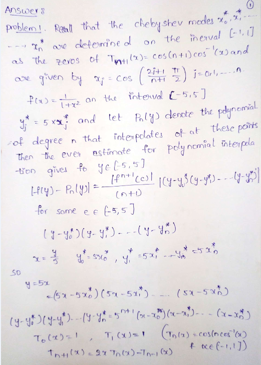 Answers * On n#1 ) i=0\,-... f(x) = 1 + x² problem! Recall that the cheby shev modes kom ---are determine al on the inerval [