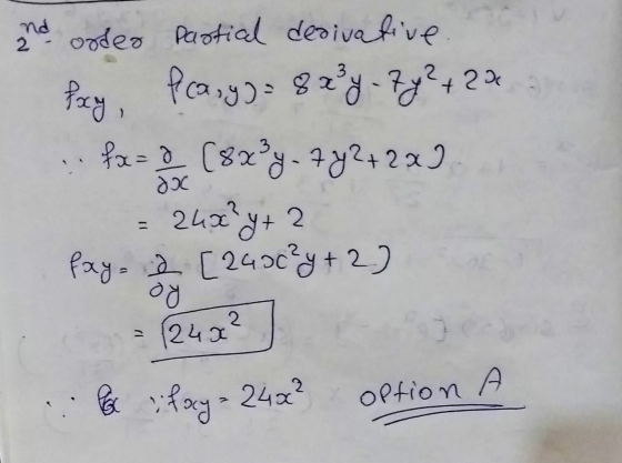 Poxy, and order partial derivative fcany)= 8 x ²4 - 74² + 20 fx = 0 l (82²4-7 y2 + 2x) = 240²y + 2 faya [2400²y+2) og 2 = (24