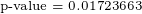 \tiny \text{p-value}=0.01723663