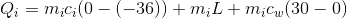 Q_i = m_ic_i(0 - (-36)) + m_iL + m_i c_w (30 - 0)