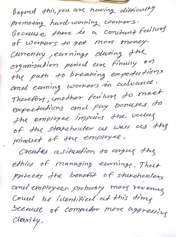 Beyond this, you are having difficulty promoting hard-working coorkers. Because there is a constant failurs of workers to get