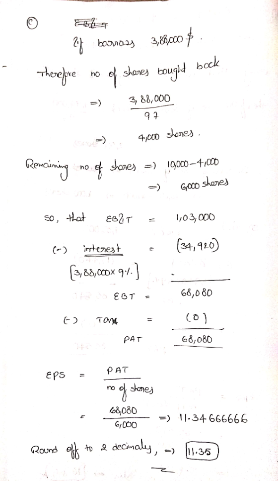 2 boonoay 3,8,00 $ : Therefore no of shones bought bock =) 3,88,000 97 -). 4,000 shares. kencining no. of shones =) 19000–410
