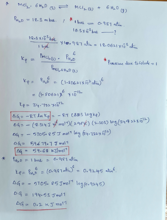 H2O (5) Mel. 6H₂O (8) ~ MC₂ (8) + 6H₂O (9) PH2O = 18.3 mbal. & *Ibar = 0.981 atm. 18.3x1o back ? 18038103 bor X 10.987 atm =