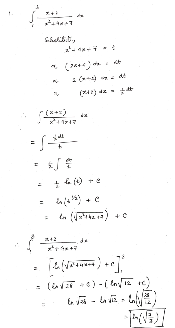3 1. 2 + 2 S. de x²+48+7 Substilute, .ge?+ 4x + 7 = t dt or (2x+4) de dt 2 (2+2) drea (R+2) dx = or, Ž at :. Sweet (x+2) x +4