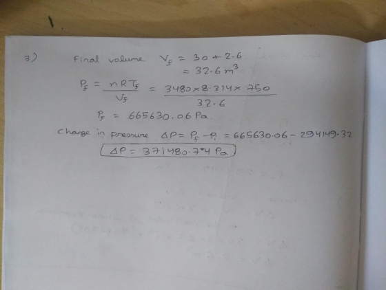 30+2-6 final volume - 32-6 m nRTs 11 3480x8. 314x 75o 32.6 665630. o6 Pa change in Pressure AP= P-P = 665630-06-294149-32 AP