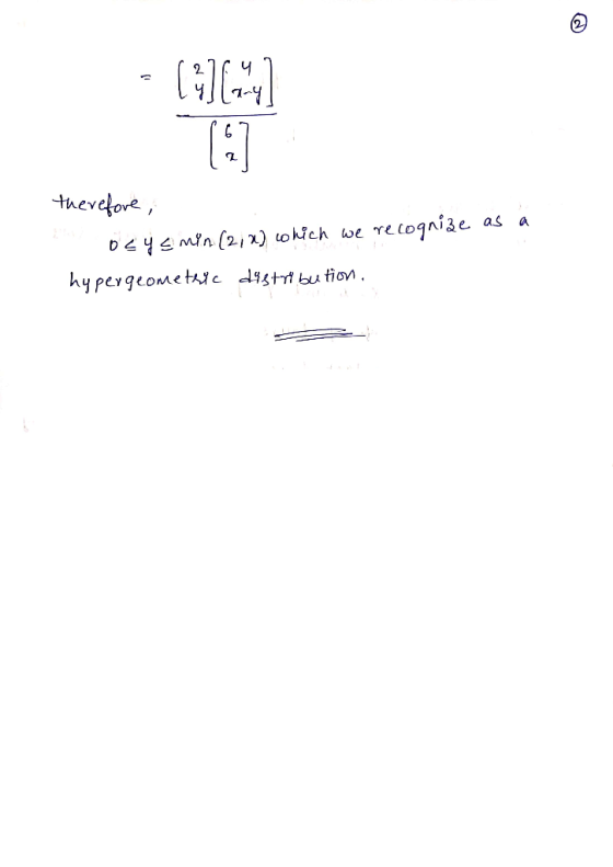 thevefore Telognize as DYmin (2, ) okich we hy pergeometie distt bu tion