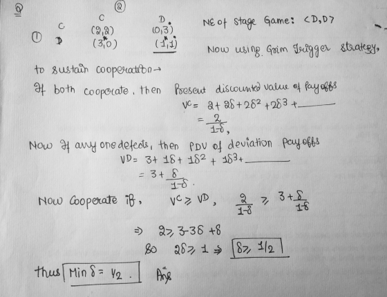 (0,3) N Stage Game: <D,D7 Now using. Gpim agge 3 to 3ustain cooperation at both cooperate , then Poeseut disuounted volus o eay 2. Now at and one deeds, then PDV of deviation Pongogu ニ34-8 1-0 1-8