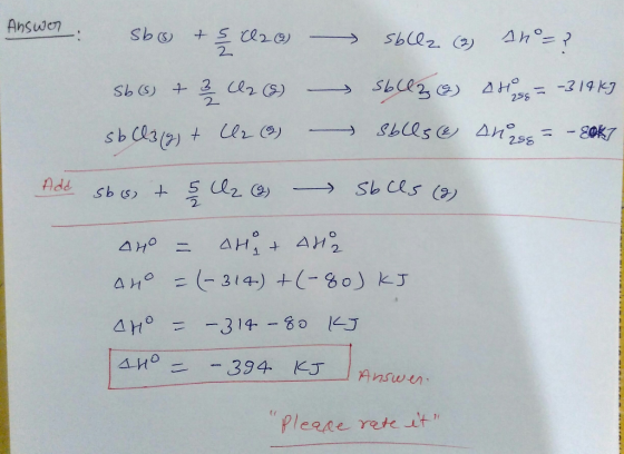 Answor Sbo + s (29) sbllz (2) Ah =? 566) + 3 (28) => 56630) HP = -319 K3 sb (031g) + Cl2 (9) Solls & Anggo - 2017 Add sbot &