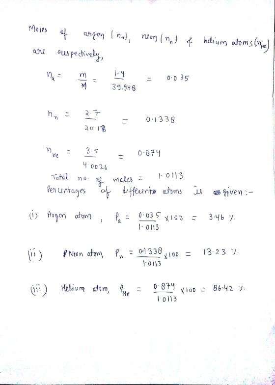 Moles of argon Inal, neon (nn) & helium atoms (one) are respectively, na = m. 19 = 0.035 39.948 non 27 20:18 0:1338 n me = 3.
