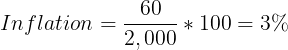 Inflation 2.000 * 100 = 3% 2,000