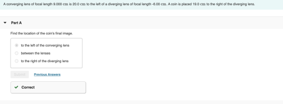 A converging lens of focal length 9.000 сm is 20.0 cm to the left of a diverging lens of focal length -6.00 cm. A coin is pla